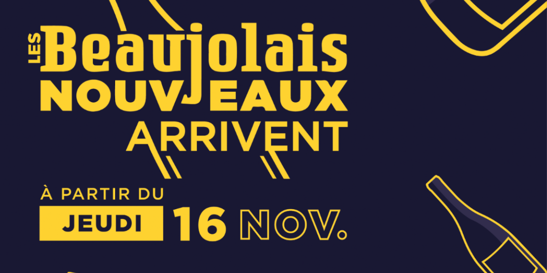 Le beaujolais nouveau arrive le 16 novembre